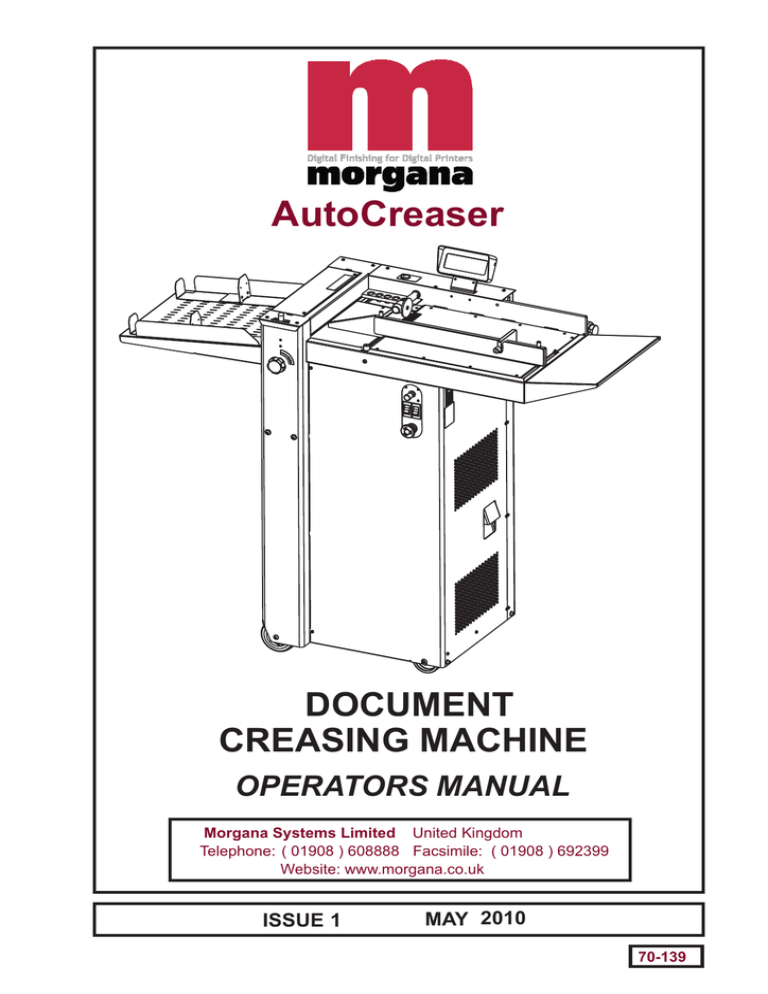 70-139 Autocreaser Operators Manual Iss1 70-139 Autocreaser Operators Manual Iss1
