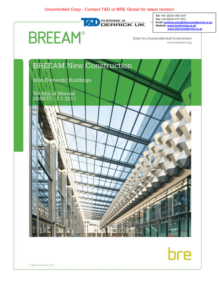 BREEAM New Construction Scheme 2011 - WATER Credits WAT 01, WAT 02, WAT 03, WAT 04 BREEAM New Construction Scheme 2011 - WATER Credits WAT 01, WAT 02, WAT 03, WAT 04