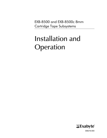 Exabyte EXB-8500c Installation and Operation Manual | Manualzz