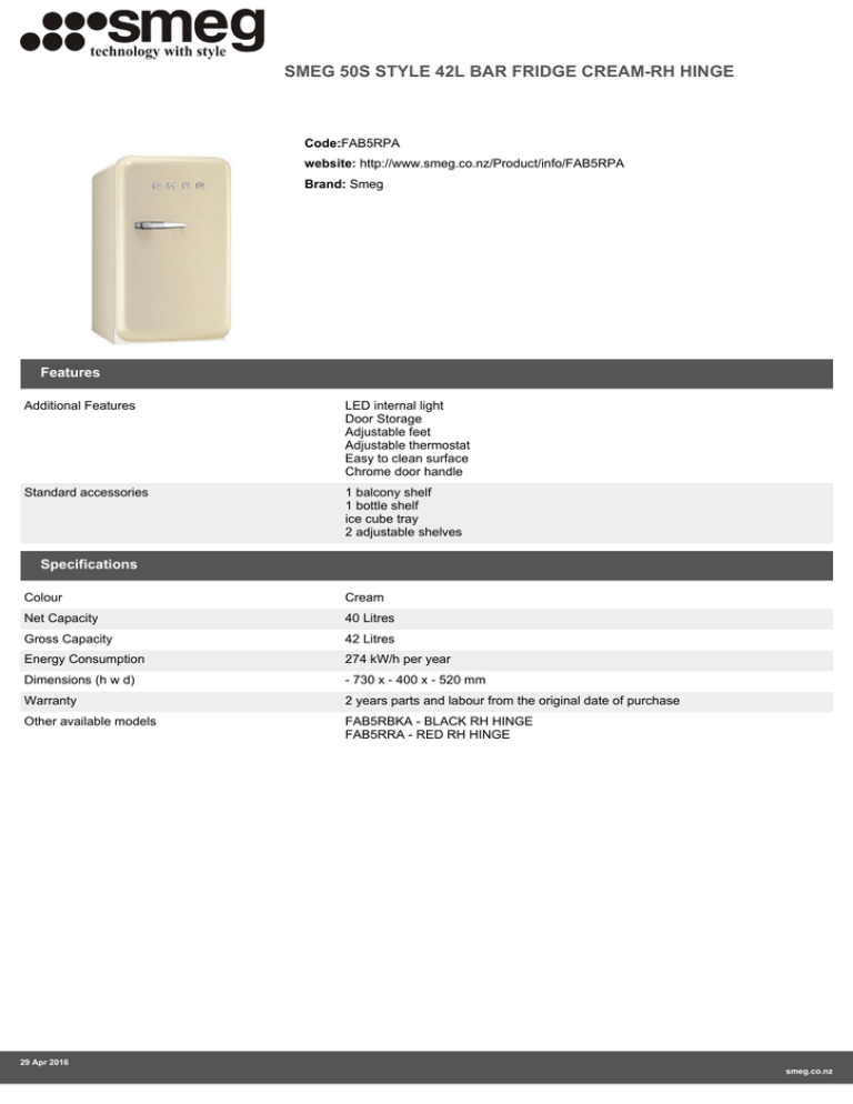 SMEG 50S STYLE 42L BAR FRIDGE CREAM-RH HINGE Features SMEG 50S STYLE 42L BAR FRIDGE CREAM-RH HINGE Features