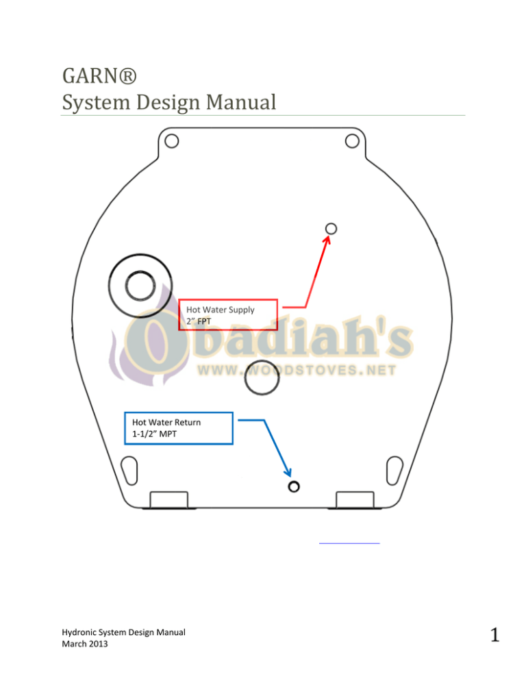 GARN® WHS-2000 Wood Hydronic Gasification Boiler Design Manual GARN® WHS-2000 Wood Hydronic Gasification Boiler Design Manual