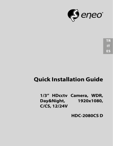 Quick Installation Guide 1/3” HDcctv Camera, WDR, Day&Night, 1920x1080, | Manualzz