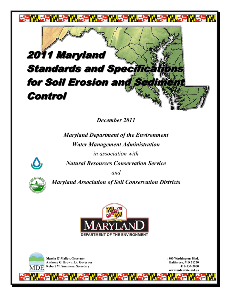2011 Standards and Specifications for Soil Erosion and Sediment Control 2011 Standards and Specifications for Soil Erosion and Sediment Control