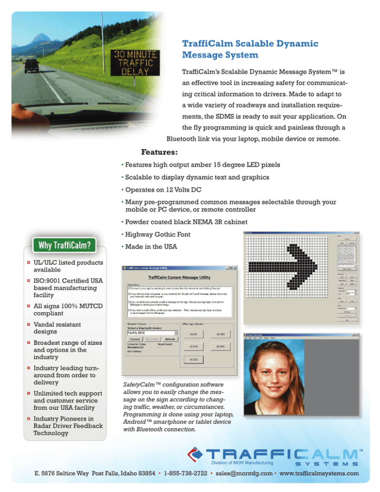 TraffiCalm Scaleable Dynamic Message System TraffiCalm Scaleable Dynamic Message System