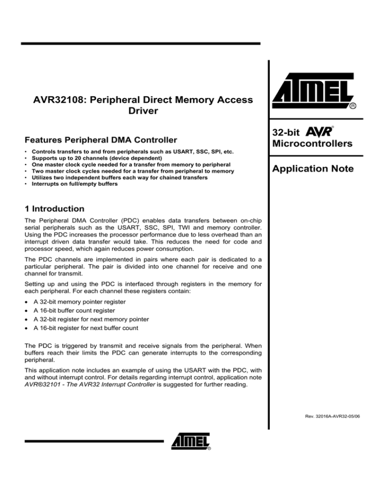 View detail for AVR32108: Using the 32-bit AVR AP7 Peripheral Direct Memory Access controller View detail for AVR32108: Using the 32-bit AVR AP7 Peripheral Direct Memory Access controller