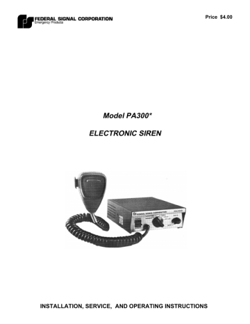 Model PA300 Electronic Siren Model PA300 Electronic Siren