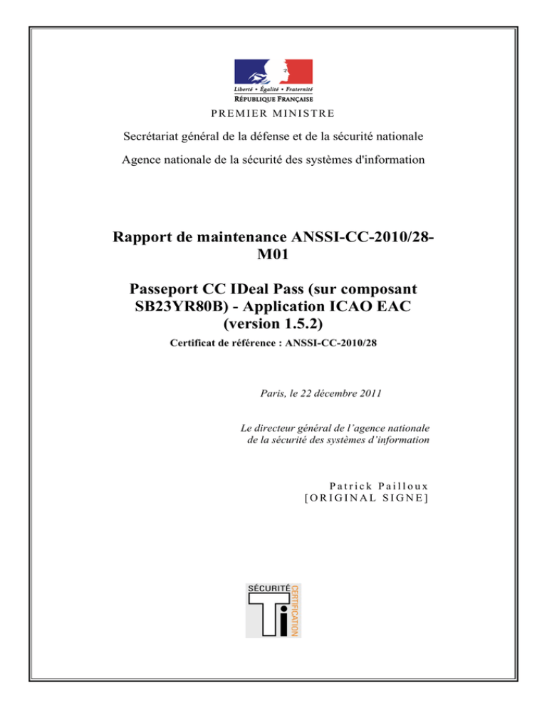 Maintenance Report: ANSSI-CC-2010-28 Maintenance Report: ANSSI-CC-2010-28