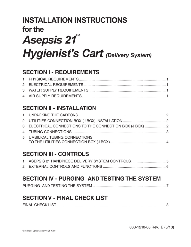 Midmark Asepsis 21® Systems Installation guide Midmark Asepsis 21® Systems Installation guide