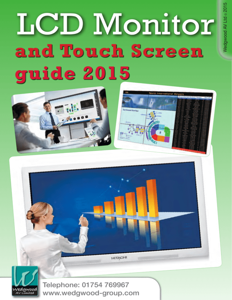 LCD Monitor and Touch Screen guide LCD Monitor and Touch Screen guide