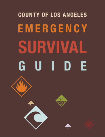 SURVIVAL G U I D E COUNTY OF LOS ANGELES SURVIVAL G U I D E COUNTY OF LOS ANGELES