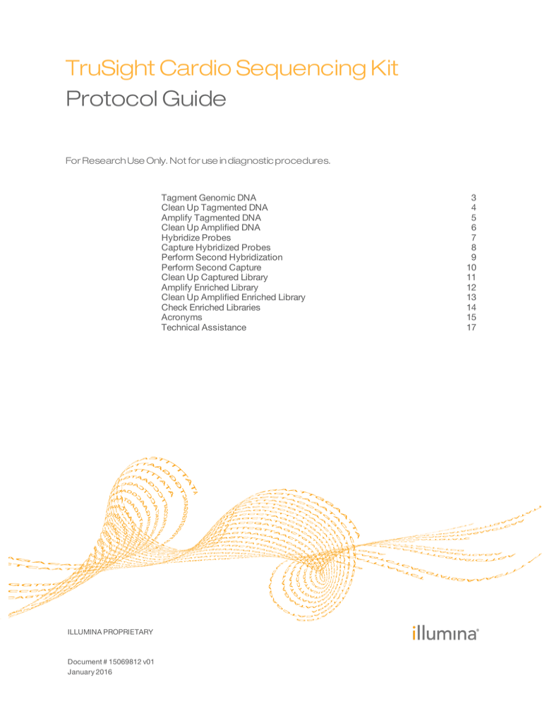 TruSight Cardio Sequencing Panel Kit Protocol Guide (15069812 v01) TruSight Cardio Sequencing Panel Kit Protocol Guide (15069812 v01)