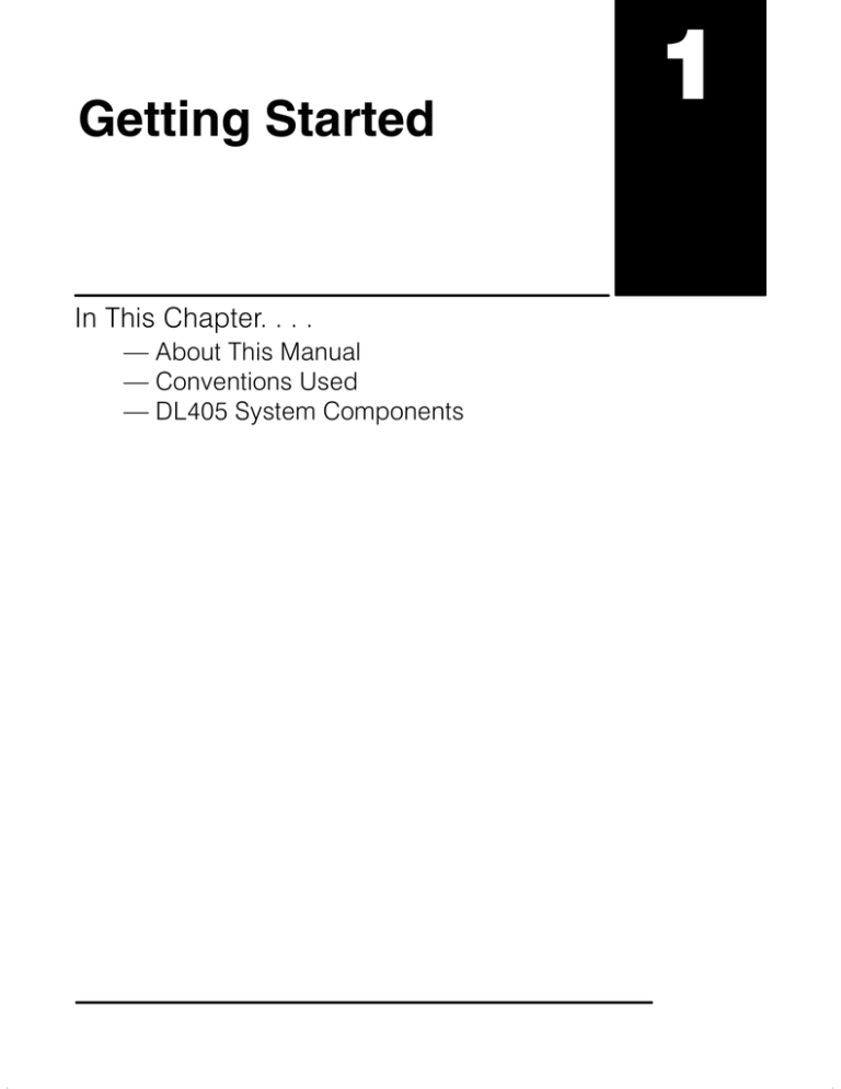 1 Getting Started In This Chapter. . . . 1 Getting Started In This Chapter. . . .
