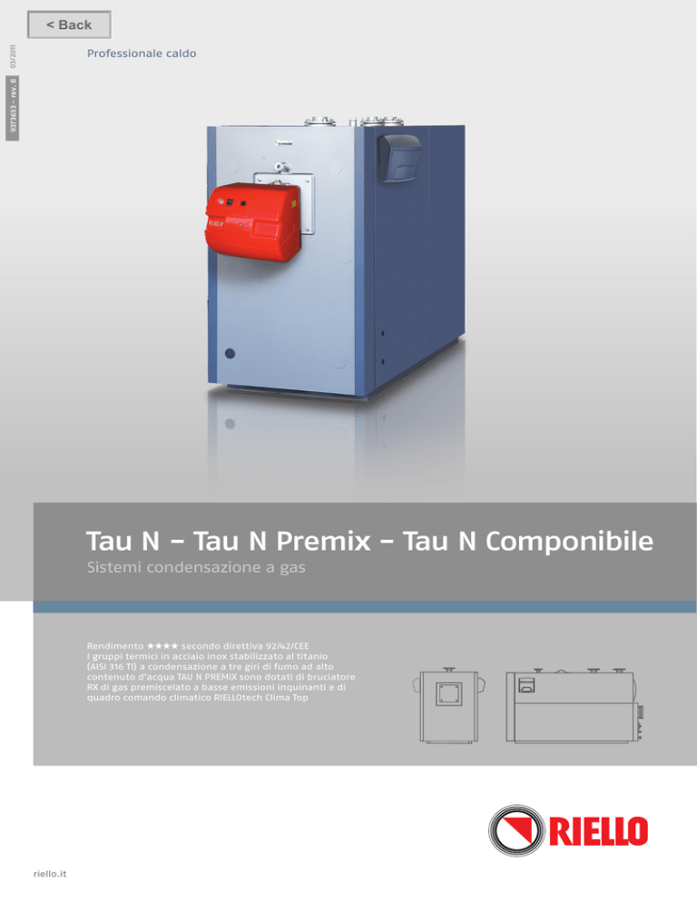 RIELLO scheda tecnica caldaia condensazione tau premix RIELLO scheda tecnica caldaia condensazione tau premix