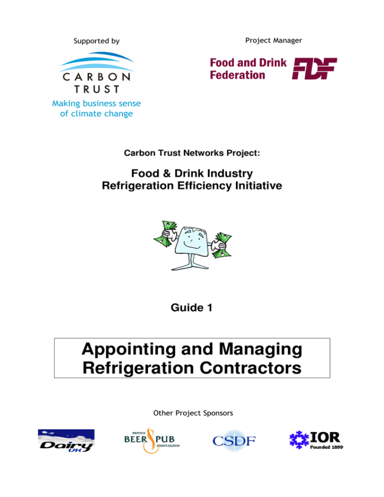 Appointing and Managing Refrigeration Contractors Appointing and Managing Refrigeration Contractors