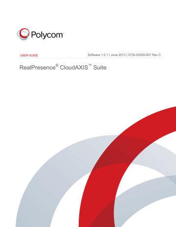 Poly RealPresence CloudAXIS Suite User Guide | Manualzz Poly RealPresence CloudAXIS Suite User Guide | Manualzz