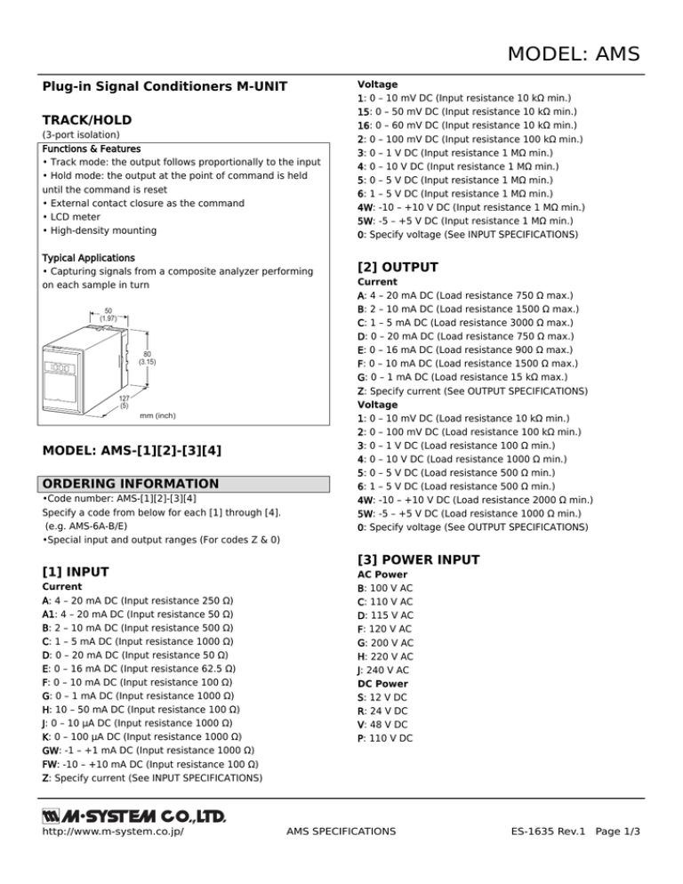 MODEL: AMS Plug-in Signal Conditioners M-UNIT TRACK/HOLD MODEL: AMS Plug-in Signal Conditioners M-UNIT TRACK/HOLD
