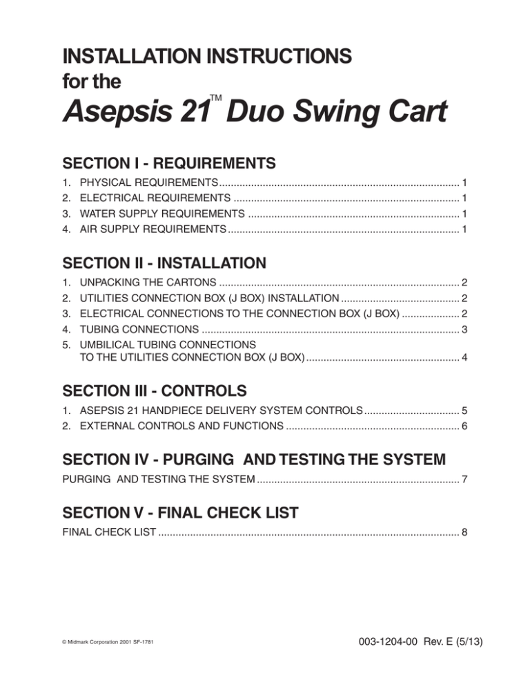 Midmark Asepsis 21® Systems Installation guide Midmark Asepsis 21® Systems Installation guide