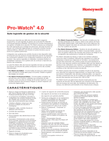 Pro-Watch 4.0 ® Suite logicielle de gestion de la sécurité Pro-Watch 4.0 ® Suite logicielle de gestion de la sécurité
