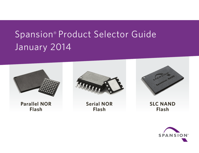 Spansion Selector Guide Spansion Selector Guide