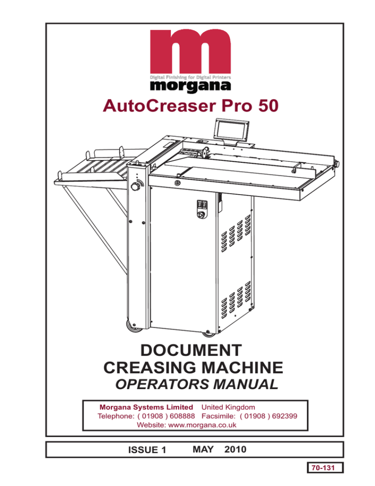70-131 Autocreaser Pro 50 Operators Manual Iss1 70-131 Autocreaser Pro 50 Operators Manual Iss1