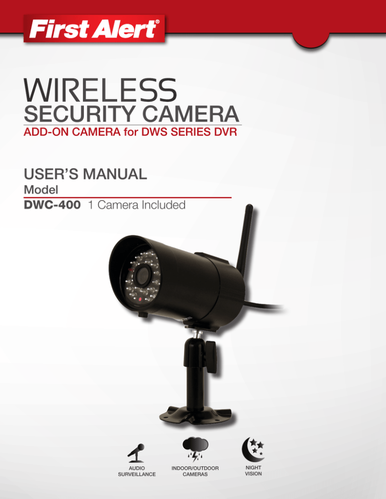 First Alert DWC-400 Securty Camera Manual for First Alert Digital Wireless Indoor/Outdoor Camera, 500 Ft Wireless Range (DWC-400) First Alert DWC-400 Securty Camera Manual for First Alert Digital Wireless Indoor/Outdoor Camera, 500 Ft Wireless Range (DWC-400)