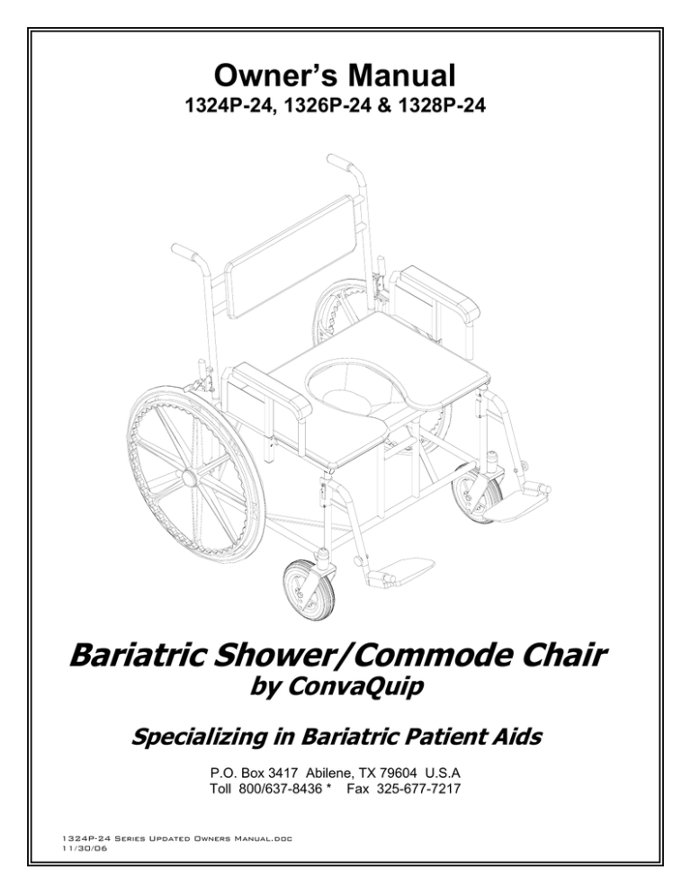 Bariatric Shower/Commode Chair Owner’s Manual by ConvaQuip Bariatric Shower/Commode Chair Owner’s Manual by ConvaQuip
