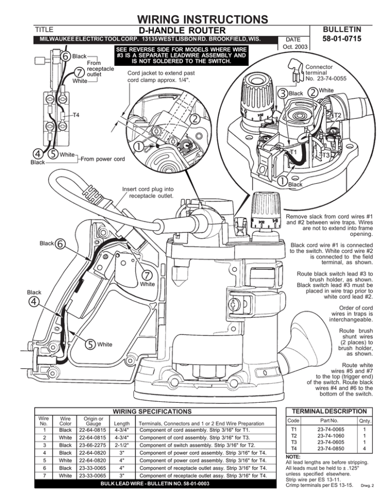WIRING INSTRUCTIONS D-HANDLE ROUTER 58-01-0715 BULLETIN WIRING INSTRUCTIONS D-HANDLE ROUTER 58-01-0715 BULLETIN