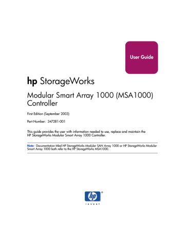 HP StorageWorks Modular Smart Array (MSA1000) Controller User Guide (September 2003) HP StorageWorks Modular Smart Array (MSA1000) Controller User Guide (September 2003)