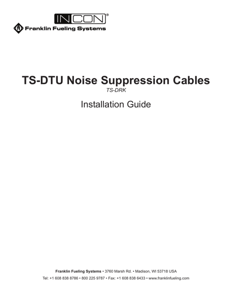 Installation: TS-DTU Noise Suppression Cables Installation: TS-DTU Noise Suppression Cables