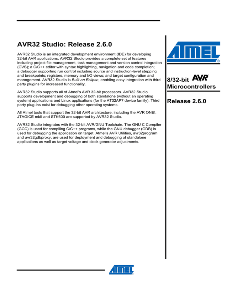 AVR32 Studio 2.6 Release Notes AVR32 Studio 2.6 Release Notes