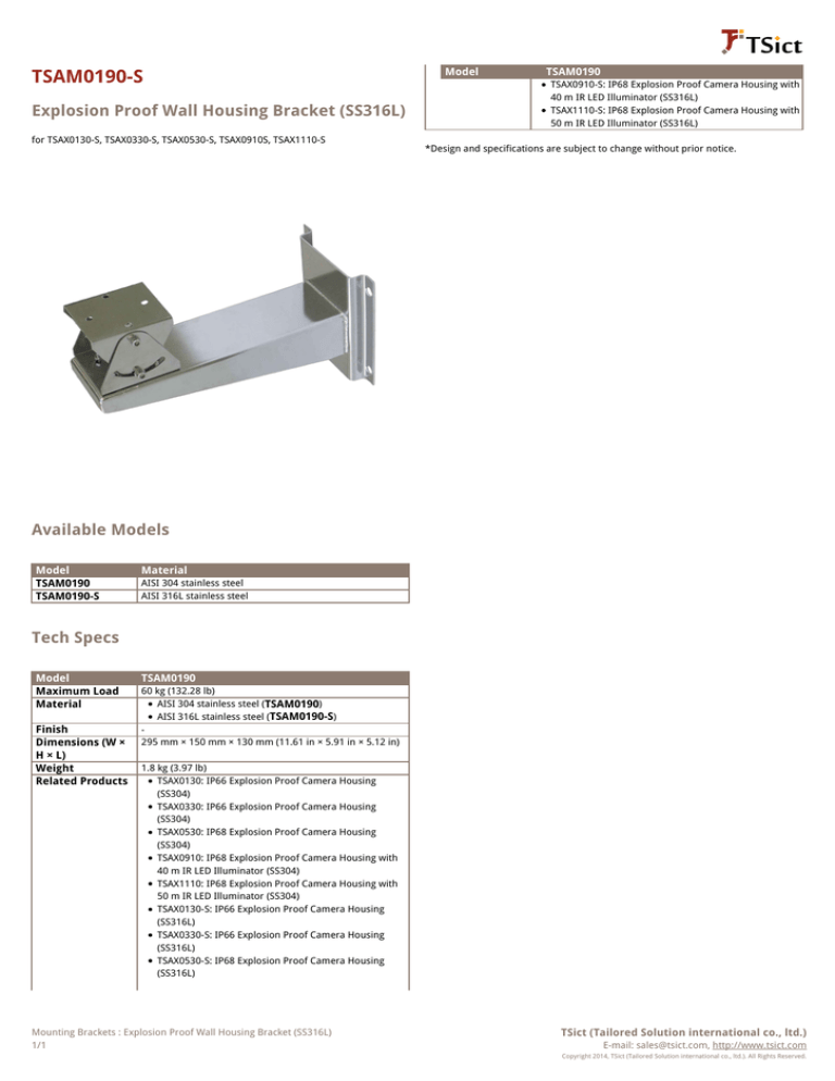 TSAM0190-S Explosion Proof Wall Housing Bracket (SS316L) TSAM0190-S Explosion Proof Wall Housing Bracket (SS316L)