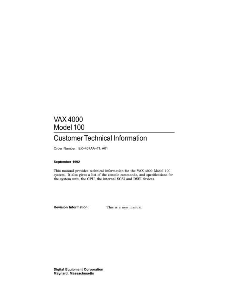 VAX 4000 Model 100 Customer Technical Information VAX 4000 Model 100 Customer Technical Information