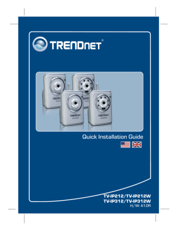 Trendnet TV-IP312 SecurView Day/Night Network Camera Quick Installation Guide | Manualzz Trendnet TV-IP312 SecurView Day/Night Network Camera Quick Installation Guide | Manualzz