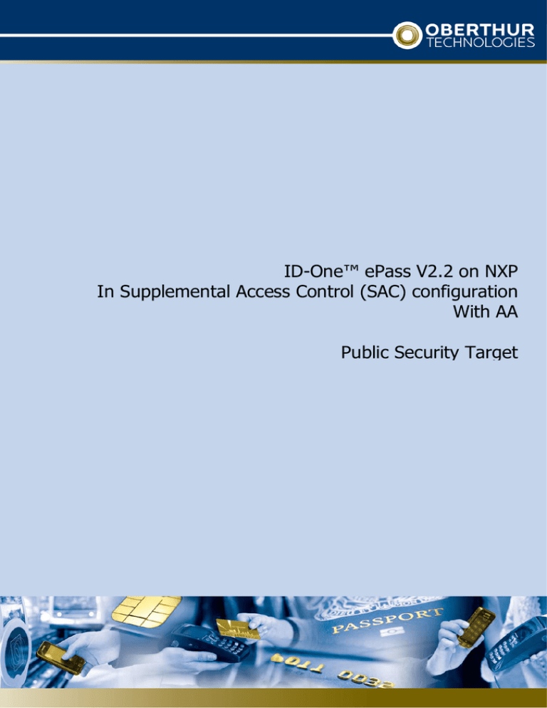 ID-One™ ePass V2.2 on NXP In Supplemental Access Control (SAC) configuration ID-One™ ePass V2.2 on NXP In Supplemental Access Control (SAC) configuration