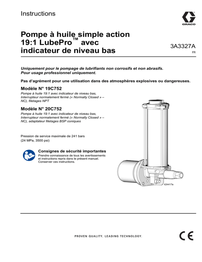Pompe à huile simple action 19:1 LubePro avec indicateur de niveau bas Pompe à huile simple action 19:1 LubePro avec indicateur de niveau bas