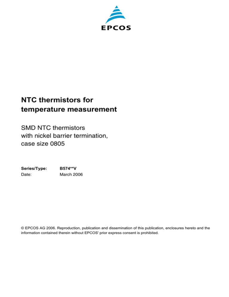 NTC thermistors for temperature measurement SMD NTC thermistors with nickel barrier termination, NTC thermistors for temperature measurement SMD NTC thermistors with nickel barrier termination,