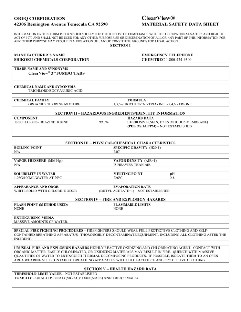 ClearView® OREQ CORPORATION 42306 Remington Avenue Temecula CA 92590 ClearView® OREQ CORPORATION 42306 Remington Avenue Temecula CA 92590