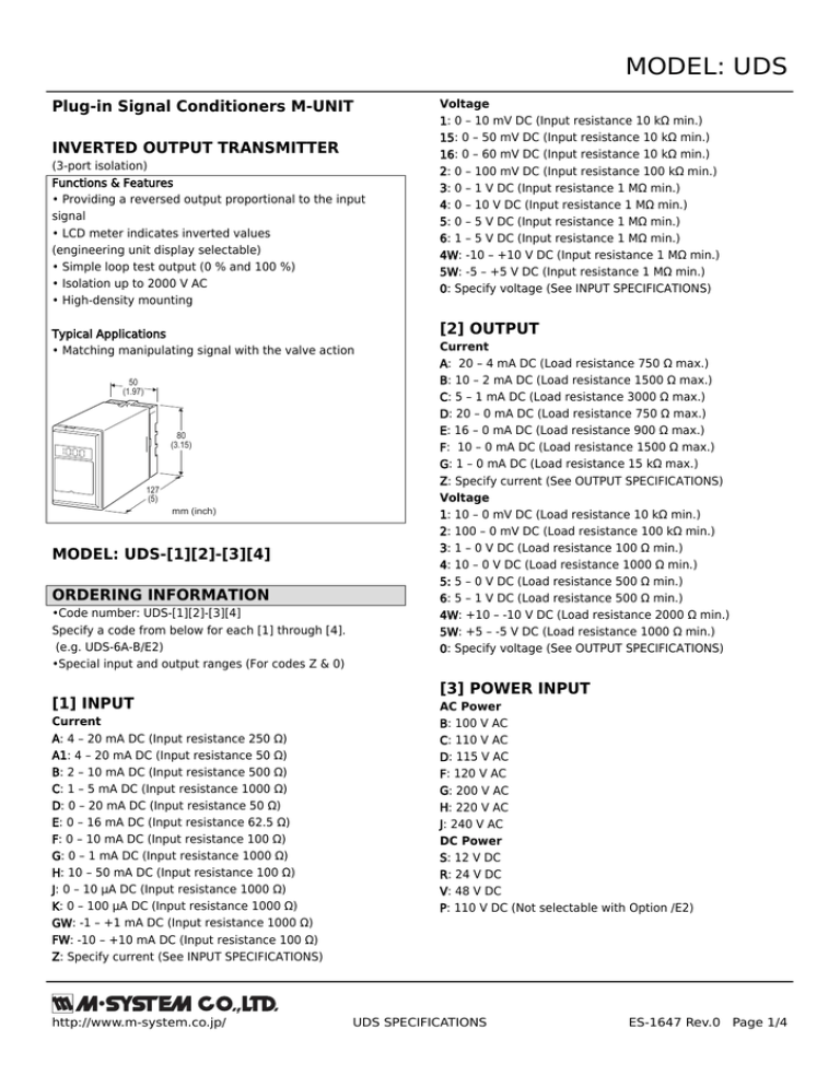 MODEL: UDS Plug-in Signal Conditioners M-UNIT INVERTED OUTPUT TRANSMITTER MODEL: UDS Plug-in Signal Conditioners M-UNIT INVERTED OUTPUT TRANSMITTER