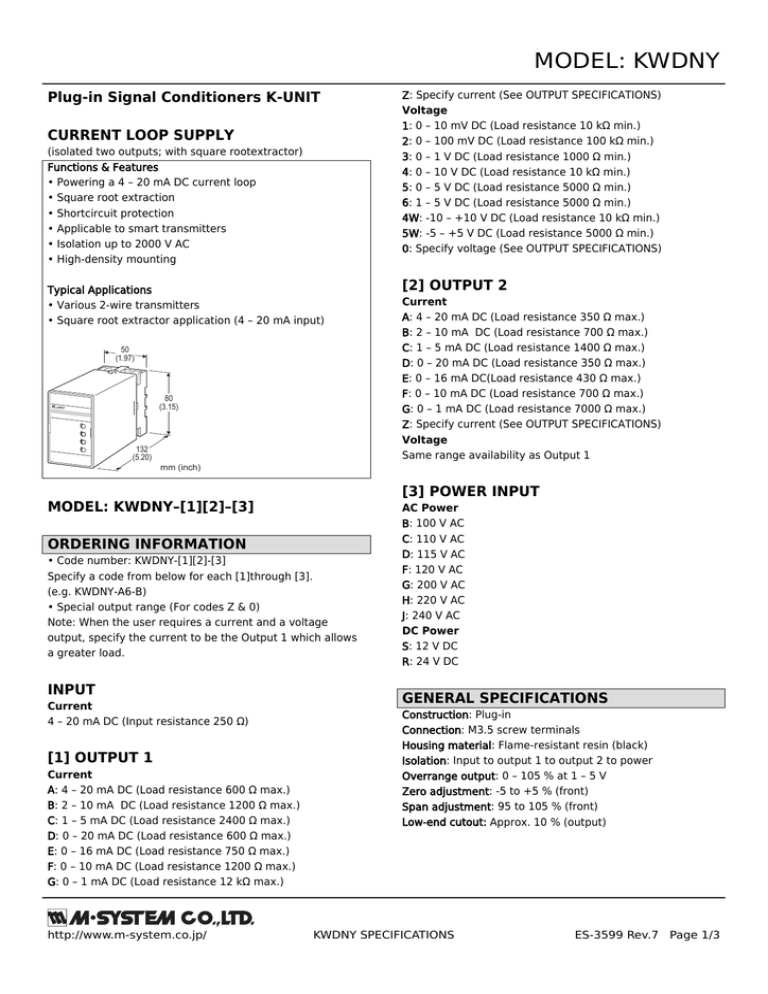 MODEL: KWDNY Plug-in Signal Conditioners K-UNIT CURRENT LOOP SUPPLY MODEL: KWDNY Plug-in Signal Conditioners K-UNIT CURRENT LOOP SUPPLY