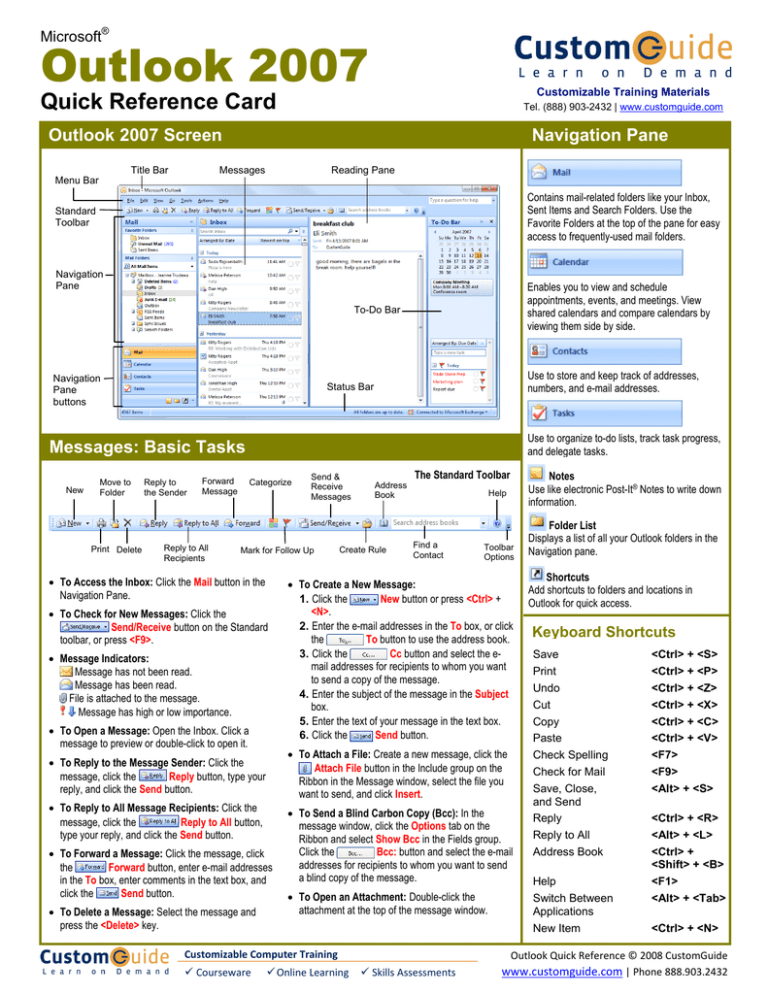 Outlook 2007 Quick Reference Card Outlook 2007 Screen Navigation Pane Outlook 2007 Quick Reference Card Outlook 2007 Screen Navigation Pane