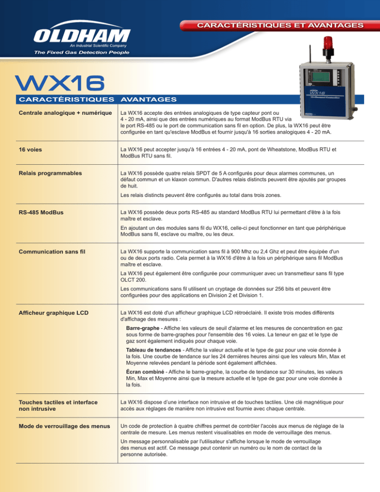 Oldham WX16 Controller Features and Benefits (French) Oldham WX16 Controller Features and Benefits (French)
