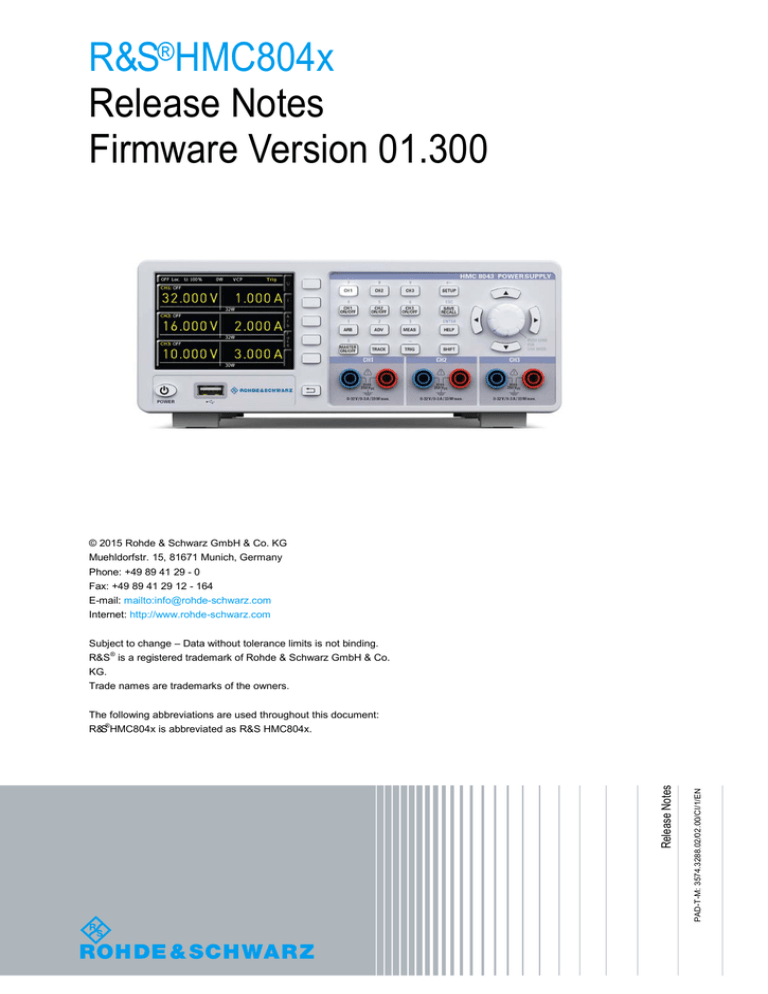 R&S®HMC804x Release Notes Version 01.300 R&S®HMC804x Release Notes Version 01.300