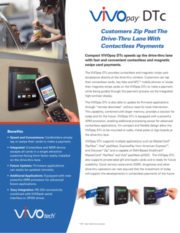 ViVOtech ViVOpay DTc Contactless Credit Card Device Fact Sheet ViVOtech ViVOpay DTc Contactless Credit Card Device Fact Sheet