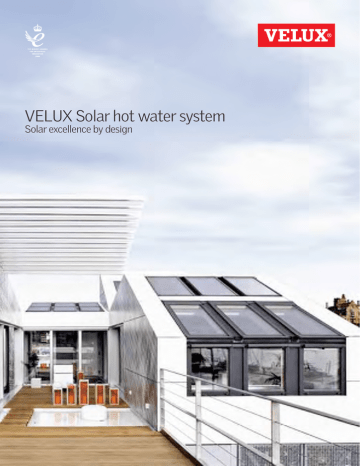 VELUX Solar hot water system VELUX Solar hot water system