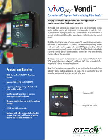 Vendi ™ Contactless NFC Payment Device with MagStripe Reader Vendi ™ Contactless NFC Payment Device with MagStripe Reader