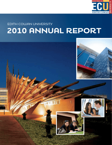 2010 annual report Edith Cowan UnivErsity 2010 annual report Edith Cowan UnivErsity