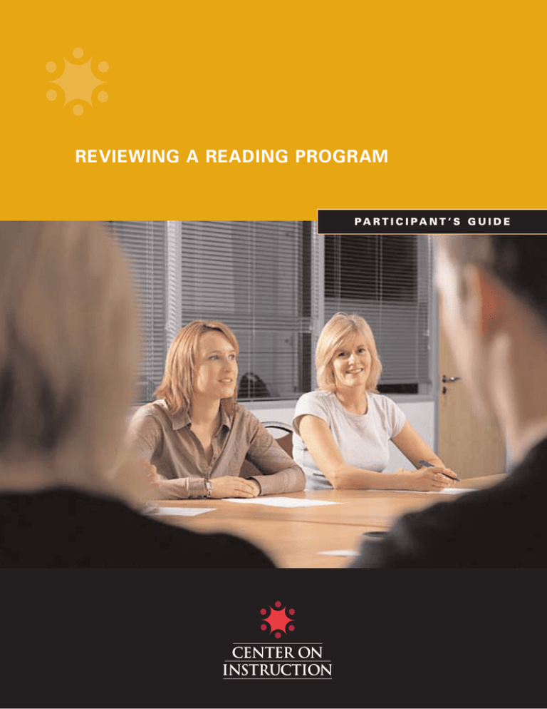 Reviewing a Reading Program Reviewing a Reading Program