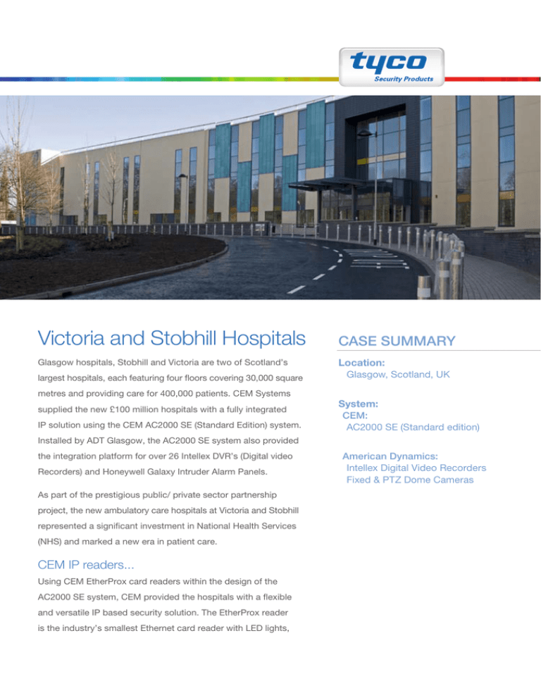 Victoria and Stobhill Hospitals CASE SUMMARY Location: Victoria and Stobhill Hospitals CASE SUMMARY Location:
