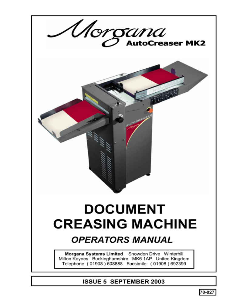 70-027 Autocreaser MK 2 operator manual 70-027 Autocreaser MK 2 operator manual