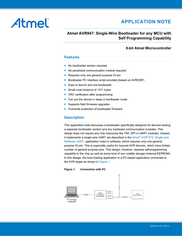 View detail for Atmel AVR947: Single-Wire Bootloader for any MCU with Self Programming Capability View detail for Atmel AVR947: Single-Wire Bootloader for any MCU with Self Programming Capability